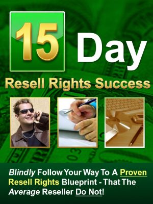 15 Days Resell Rights Sucess