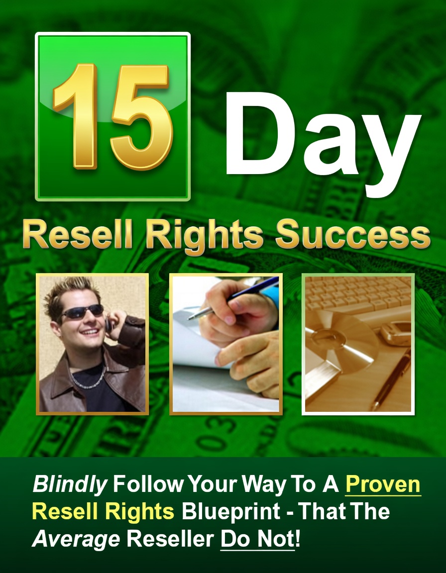 15 Days Resell Rights Sucess