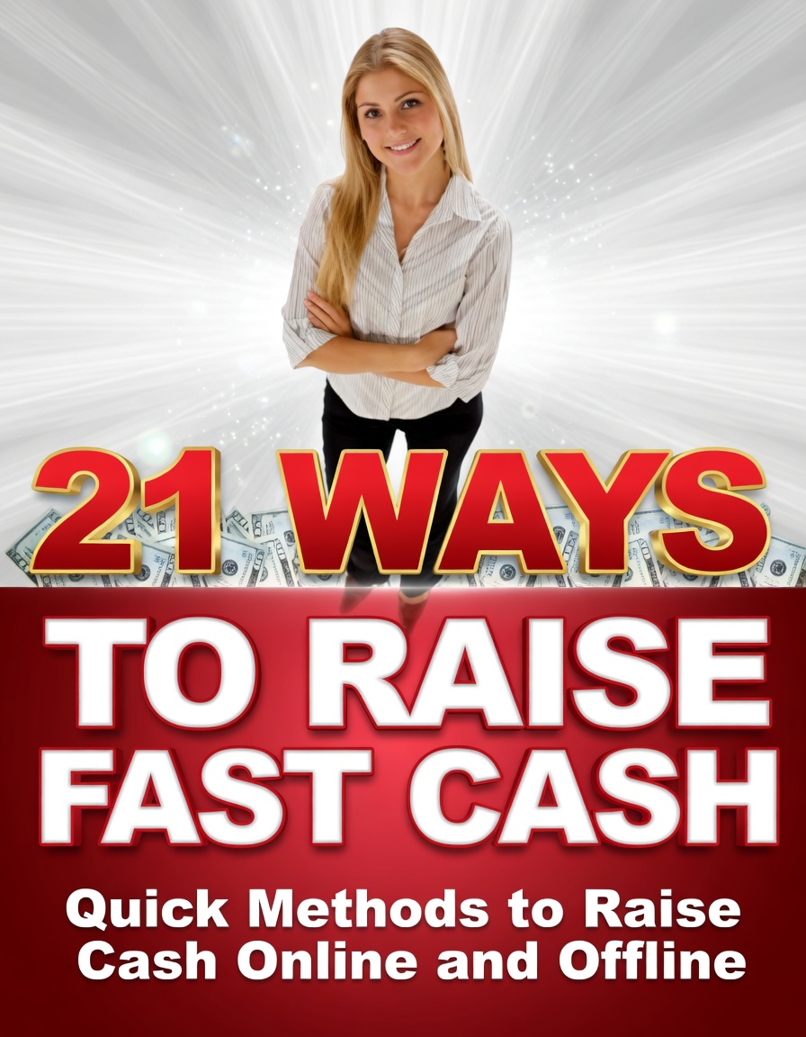 21 Ways To Raise Fast Cash - Image 2