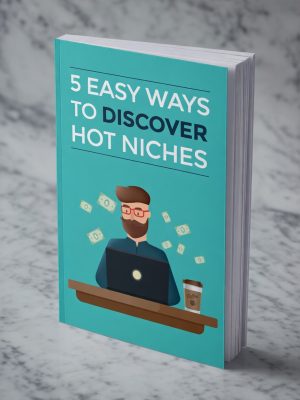 5 Easy Ways To Discover Hot Niche - eBook