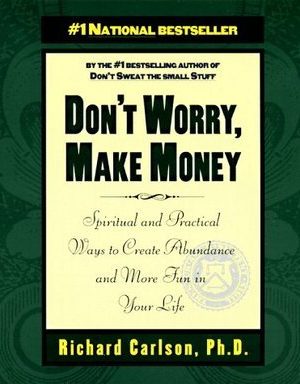 Don't Worry Make Money