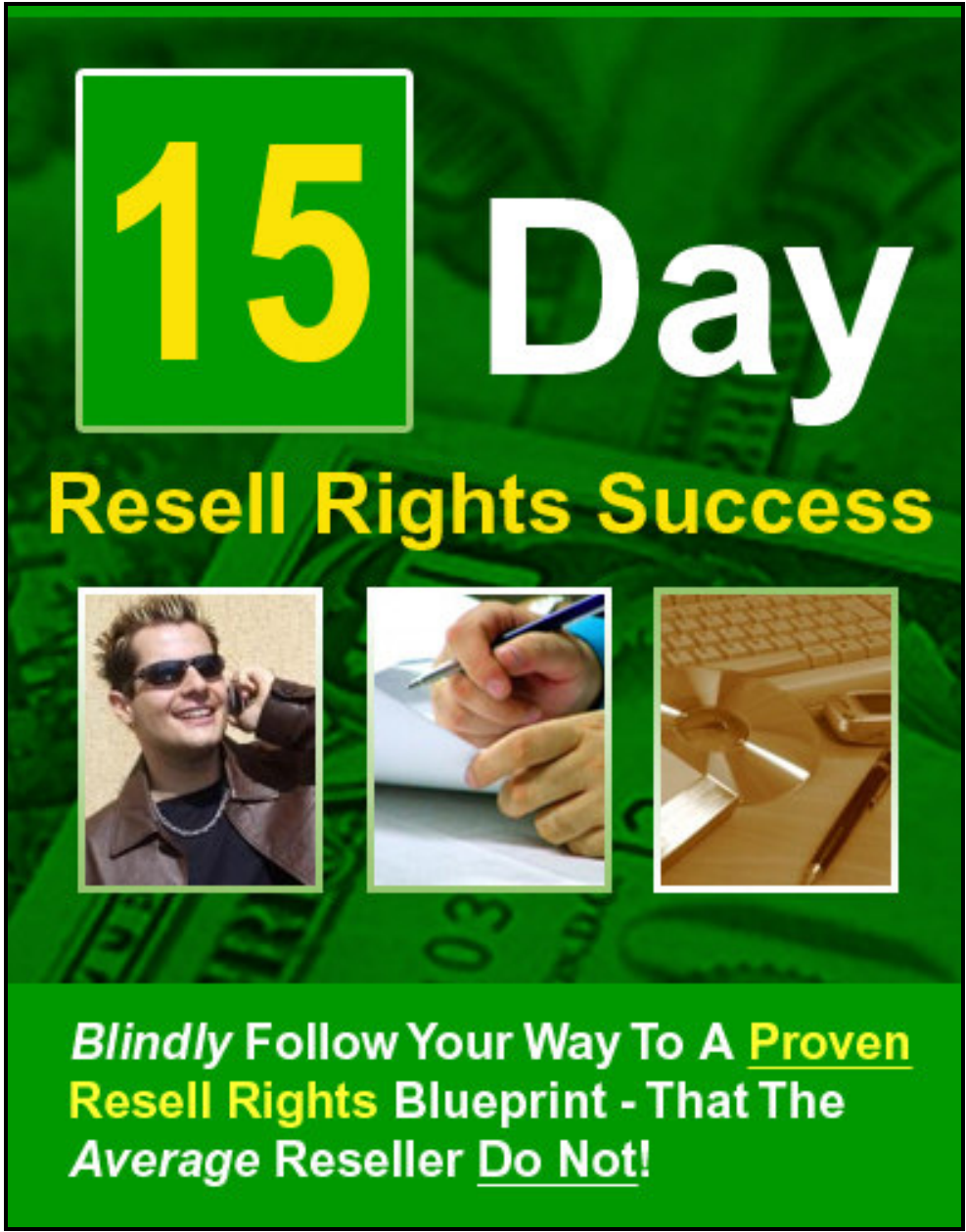 15 Days Resell Rights Sucess