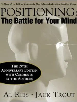 Al Ries - Positioning