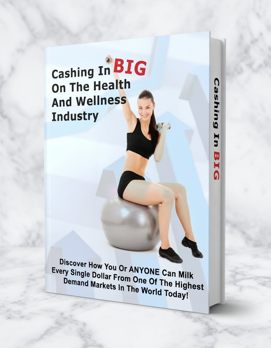 Cashing In Big On The Health And Wellness Industry