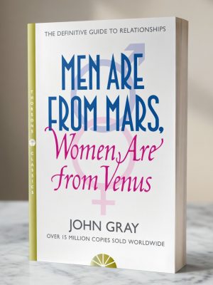 John Gray - Men Are From Mars Women Are From Venus