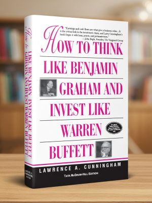 Lawrence Cunningham - How To Think Like Benjamin