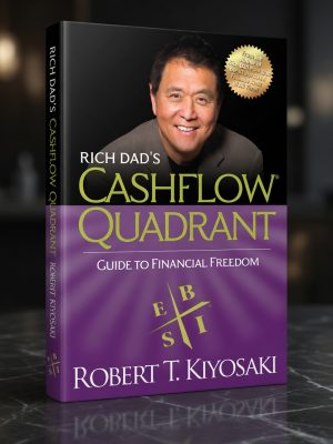 Robert Kiyosaki - Cashflow Quadrant