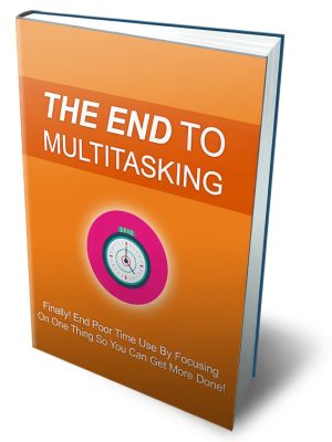 The End To Multitasking