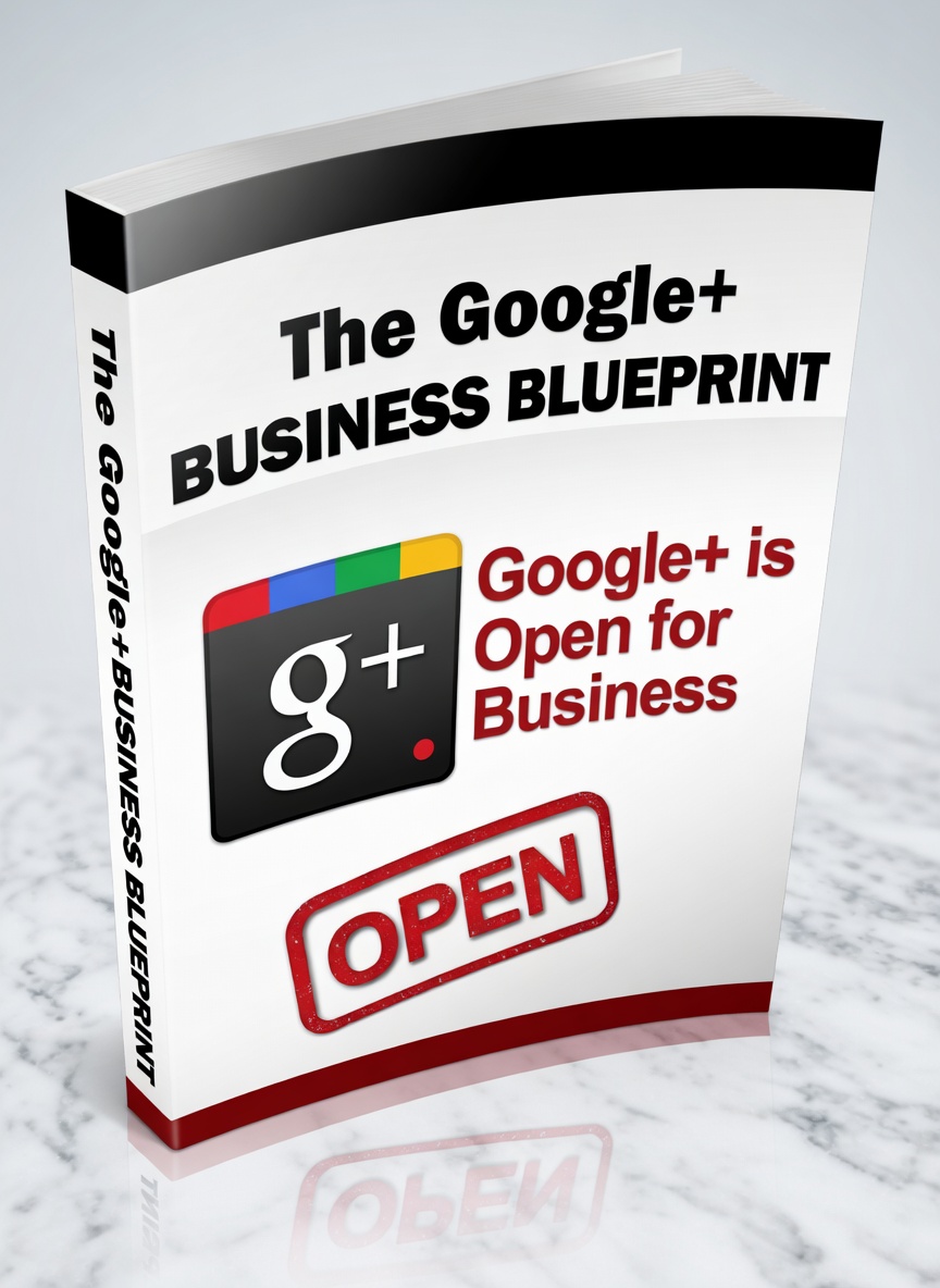 The Google+ Business Blueprint