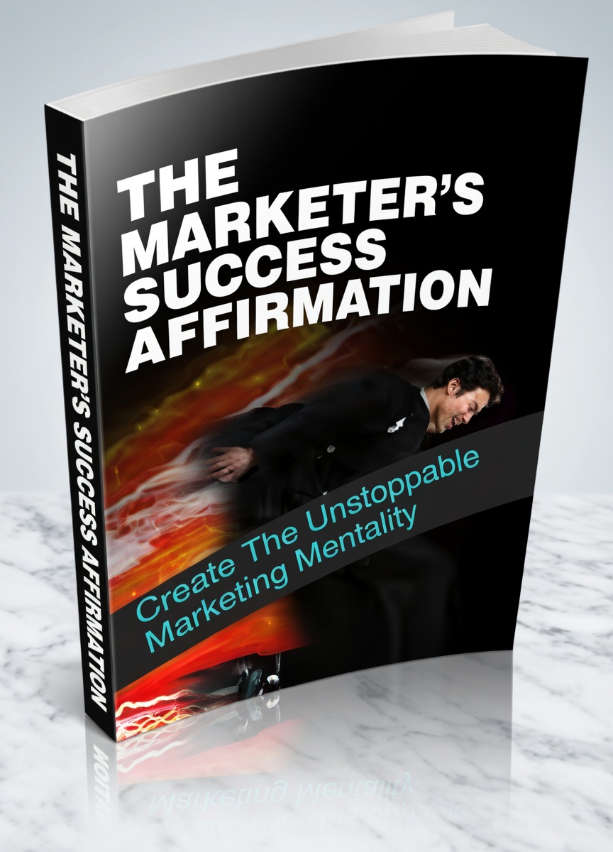 The Marketers Success Affirmation