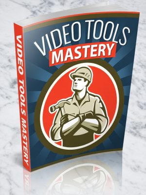 Video Tools Mastery