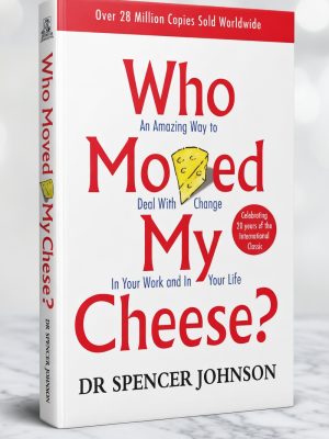 Who Moved My Cheese