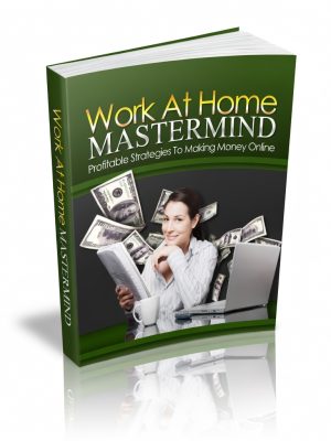 Work At Home Mastermind