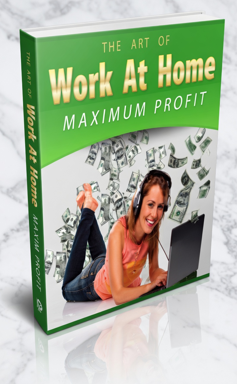 Work At Home Maximum Profits